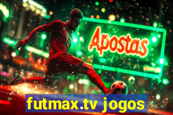 futmax.tv jogos